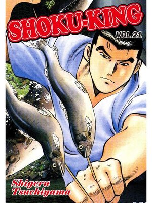 cover image of SHOKU-KING, Volume 21